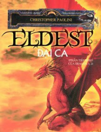 Eragon 2 (Eldest) - Đại Ca