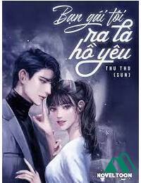 Bạn Gái Tôi Ra Là Hồ Yêu