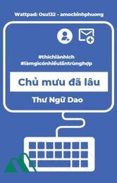 [bhtt]chủ Mưu Đã Lâu - Thư Ngữ Giao