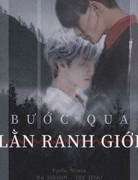 Bước Qua Lằn Ranh Giới