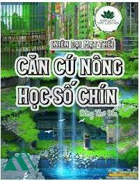 Căn Cứ Nông Học Số Chín