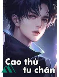 Cao Thủ Tu Chân