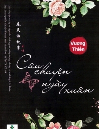 Câu Chuyện Ngày Xuân