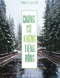 Chứng Cứ Không Tiếng Động