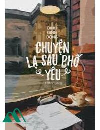 Chuyện Lạ Sau Phố Yêu