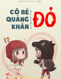 Cô Bé Quàng Khăn Đỏ