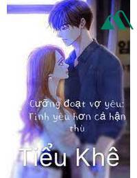 Cưỡng Tình FULL