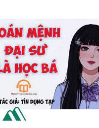 Đại Sư Huyền Học Là Học Bá