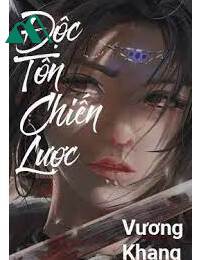 Độc Tôn Chiến Lược