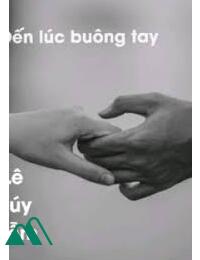 Đến Lúc Buông Tay