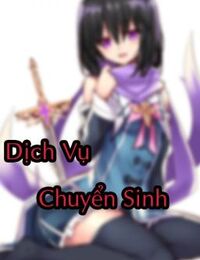 Dịch Vụ Chuyển Sinh