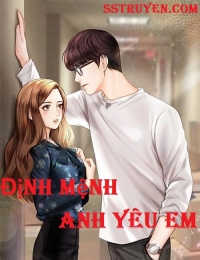 Định Mệnh Anh Yêu Em