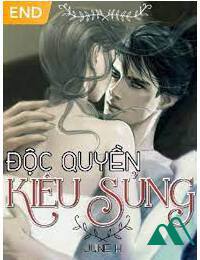 Độc Quyền Kiêu Sủng