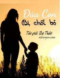 Đứa Con Bị Chối Bỏ