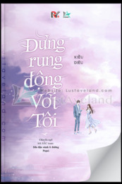 Đừng rung động với tôi