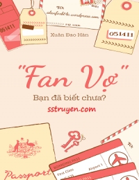 Fan Vợ Bạn Đã Biết Chưa