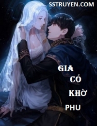 Gia Có Khờ Phu