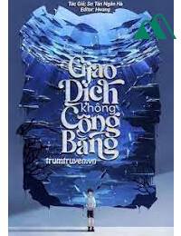 Giao Dịch Không Công Bằng