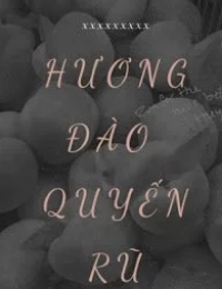 Hương Đào Quyến Rũ