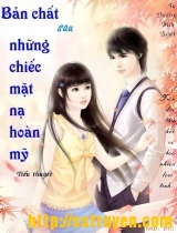 Bản chất sau những chiếc mặt nạ hoàn mỹ