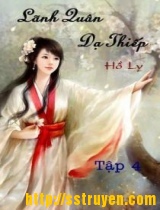 Lãnh quân dạ thiếp (Tập 4)