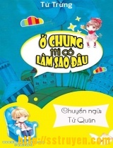 Ở Chung Thì Có Sao Đâu