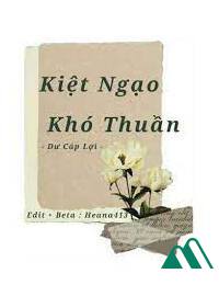 Kiệt Ngạo Khó Thuần