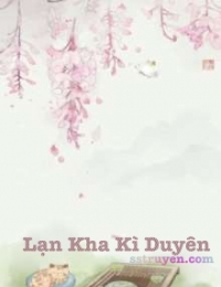 Lạn Kha Kì Duyên