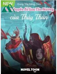 Lên Thuyền Đỏ Làm Tân Nương Của Thủy Thần