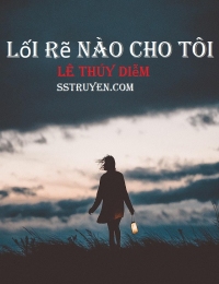 Lối Rẽ Nào Cho Tôi