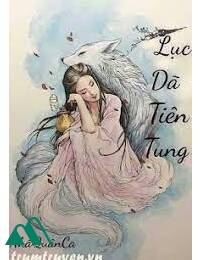 Lục Dã Tiên Tung