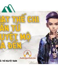 Mạt Thế Chi Hắn Từ Huyệt Mộ Mà Đến