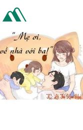 Mẹ Ơi Về Nhà Với Ba