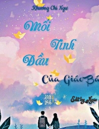 Mối Tình Đầu Của Giáo Bá