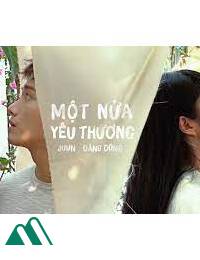 Một nửa yêu thương, một nửa cuộc đời