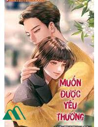 Muốn Được Yêu