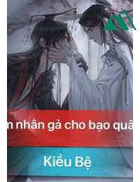 Nam Nhân Gả Cho Bạo Quân