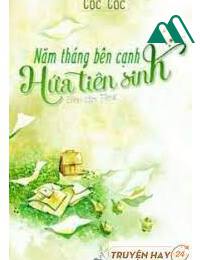 Năm Tháng Bên Cạnh Hứa Tiên Sinh