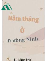 Năm Tháng Ở Trường Ninh