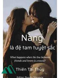 Nàng Là Đệ Tam Tuyệt Sắc