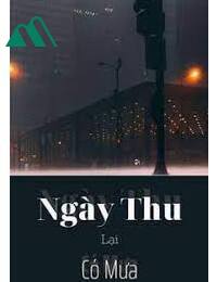 Ngày Thu Lại Có Mưa