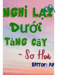 Nghỉ Lại Dưới Tàng Cây FULL