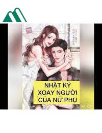 Nhật Kí Xoay Người Của Nữ Phụ