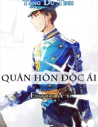 Quân Hôn Độc Ái