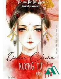 Quận Chúa Nương Tử Mãnh Như Hổ