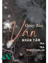 Quay Đầu Vấn Nhân Tâm