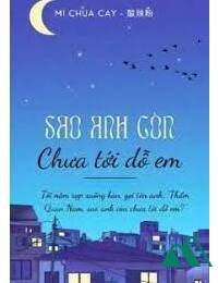 Sao Anh Còn Chưa Tới Dỗ Em FULL