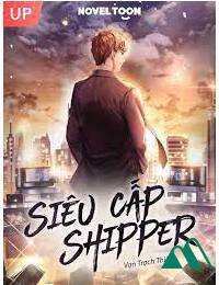 Siêu Cấp Shipper