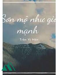 Sơn Mộ Như Gió Mạnh