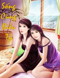 Sống Cùng Biểu Tỷ